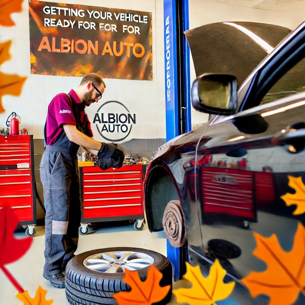 get your vehicle ready for fall at albion auto
